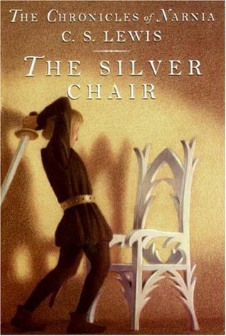 The Silver Chair (Chronicles of Narnia, #4)