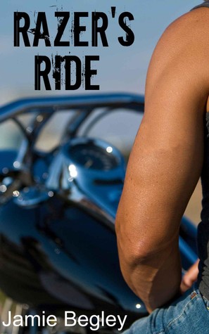 Razer's Ride (The Last Riders, #1)