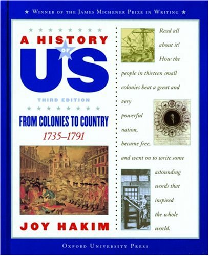 From Colonies to Country 1735-1791 (A History of US #3)