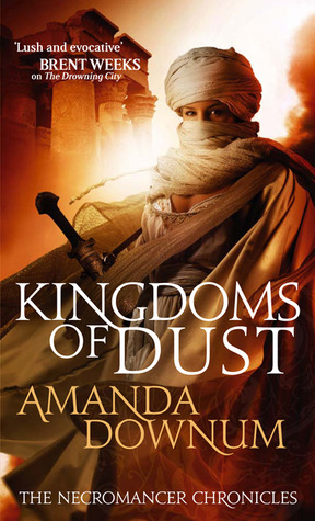 Kingdoms of Dust (The Necromancer Chronicles, #3)