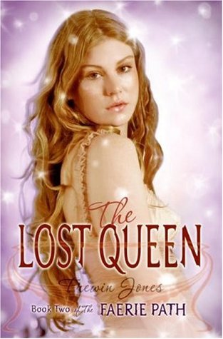 The Lost Queen (Faerie Path, #2)