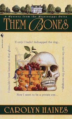 Them Bones (Sarah Booth Delaney, #1)