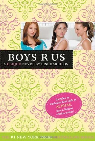 Boys "R" Us (The Clique, #11)