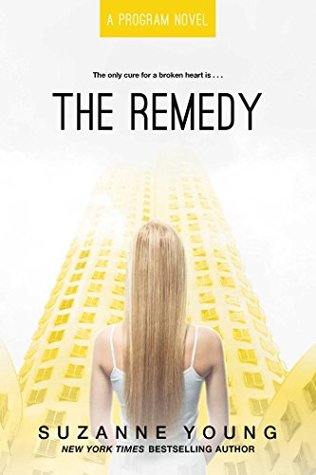 The Remedy (The Program, #3)