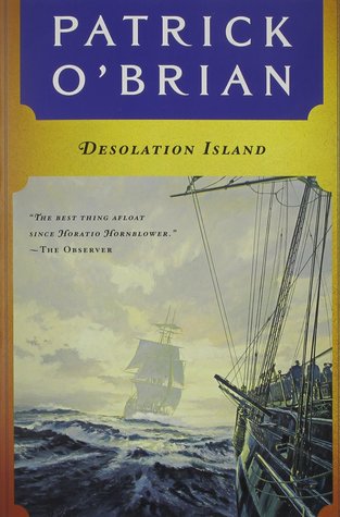 Desolation Island (Aubrey & Maturin #5)