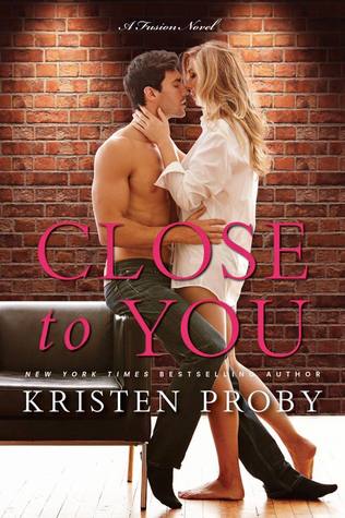 Close to You (Fusion, #2)