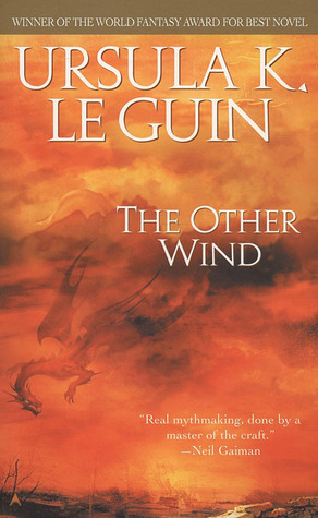 The Other Wind (Earthsea Cycle, #6)