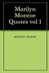 Marilyn Monroe Quotes vol 1