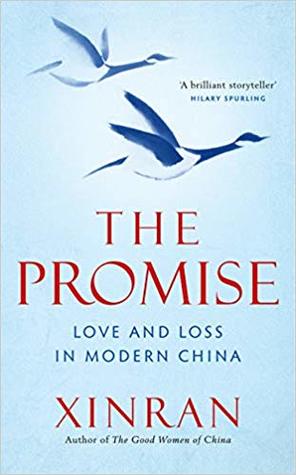 The Promise:  Love and Loss in Modern China