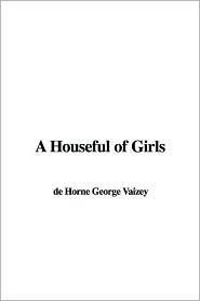 A Houseful of Girls (A Houseful of Girls, #1)