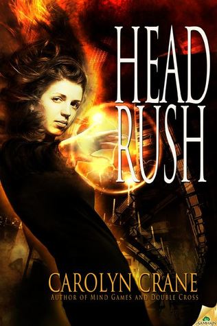 Head Rush (The Disillusionists, #3)