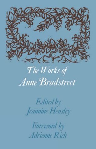 The Works of Anne Bradstreet