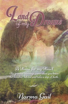 Land of My Dreams (A Home for My Heart #1)
