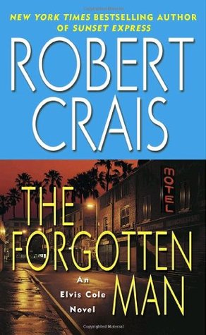 The Forgotten Man (Elvis Cole, #10)