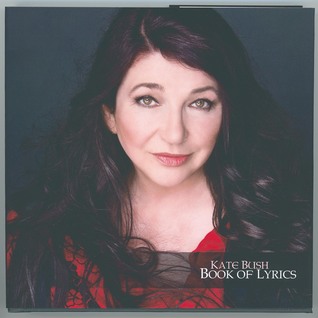 Kate Bush Book Of Lyrics