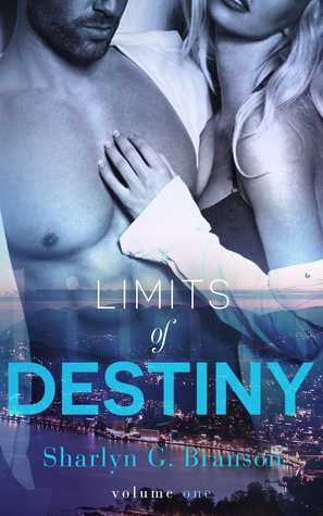 Limits of Destiny (Limits of Destiny, #1)