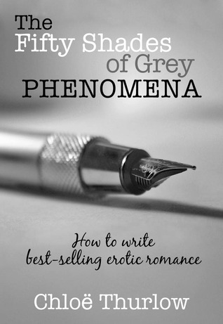 The Fifty Shades of Grey Phenomena
