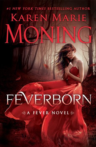 Feverborn (Fever, #8)
