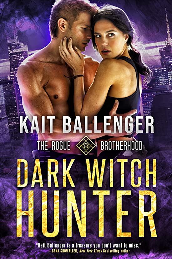 Dark Witch Hunter: A Sexy Paranormal Witch Romance (Rogue Brotherhood Book 3)