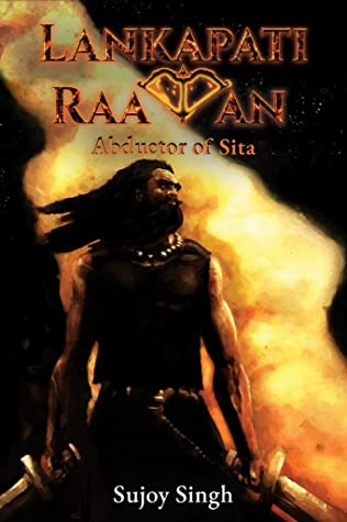 Lankapati Raavan: Abductor of Sita