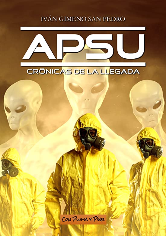 APSU - Crónicas de la llegada