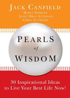 Pearls of Wisdom: 30 Inspirational Ideas to live your best life now