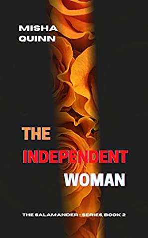 The Independent Woman: a clean billionaire romance (The Salamander Book 2)
