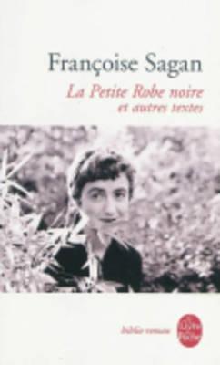 La Petite Robe Noire Et Autres Textes