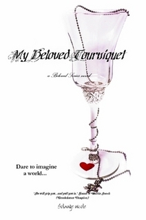 My Beloved Tourniquet (Beloved Series, #1)