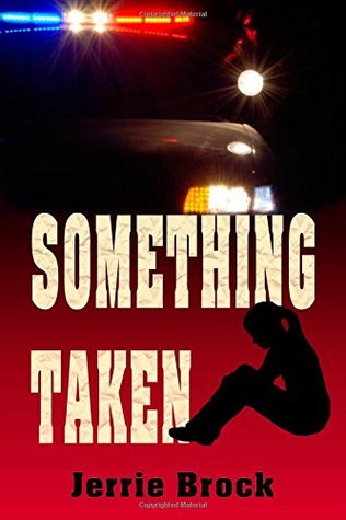 Something Taken (Terry Roche #1)
