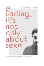 "Darling, it's not only about sex"