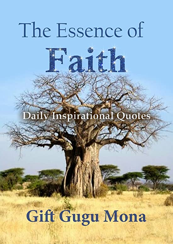 The Essence of Faith: Daily Inspirational Quotes