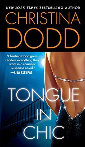 Tongue In Chic (Fortune Hunter, #2)