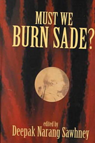 Must We Burn Sade?
