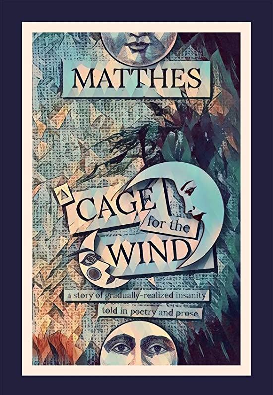 A Cage for the Wind