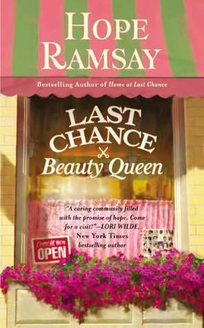 Last Chance Beauty Queen (Last Chance, #3)