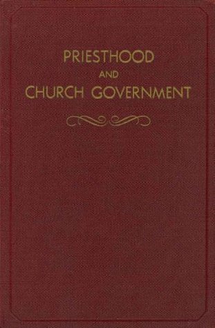 Priesthood and Church Government