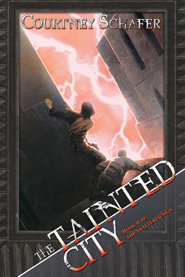 The Tainted City (Shattered Sigil, #2)