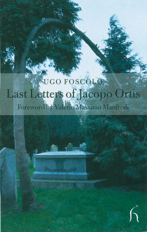 Last Letters of Jacopo Ortis