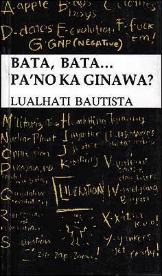 Bata, Bata... Pa'no Ka Ginawa?