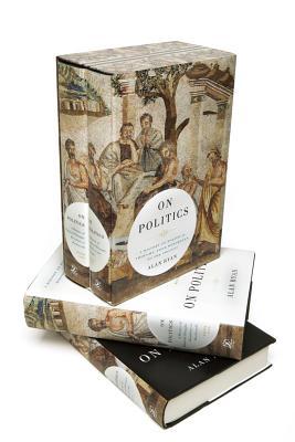 On Politics: A History of Political Thought From Herodotus to the Present