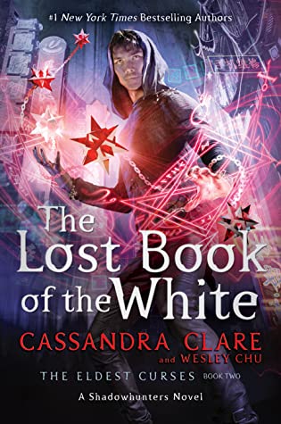 The Lost Book of the White (The Eldest Curses, #2)