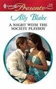 A Night with the Society Playboy (Nights of Passion #3)