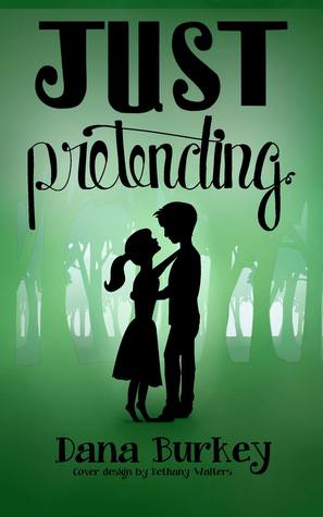 Just Pretending (Hearts to Follow #1)