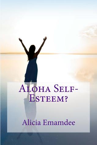 Aloha Self-Esteem?