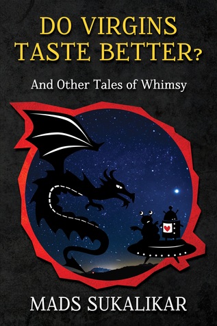 Do Virgins Taste Better? And Other Tales of Whimsy