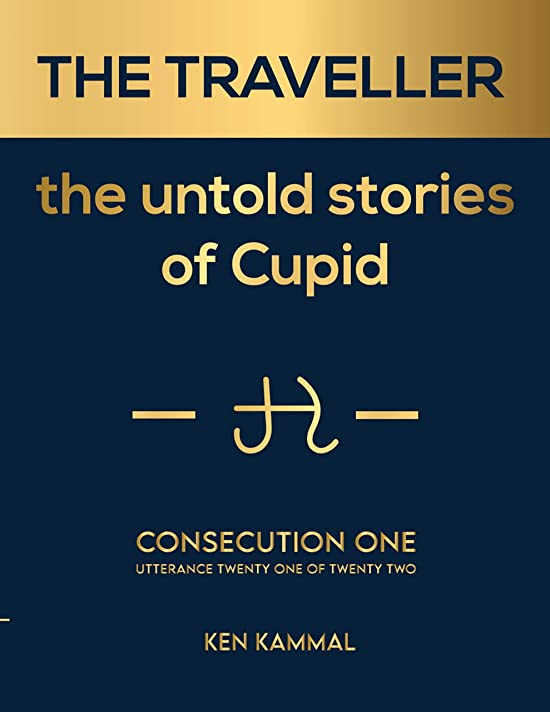 THE TRAVELLER the untold stories of Cupid: consecution one