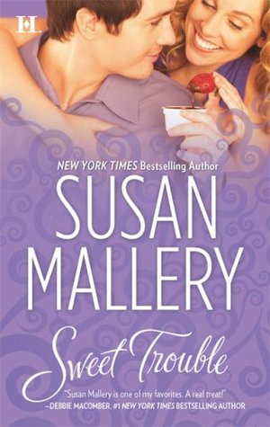 Sweet Trouble (Bakery Sisters, #3)