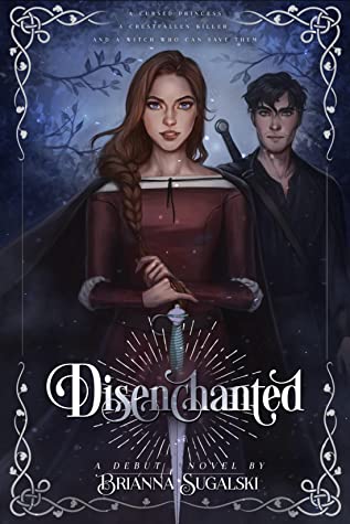 Disenchanted (Disenchanted, #1)