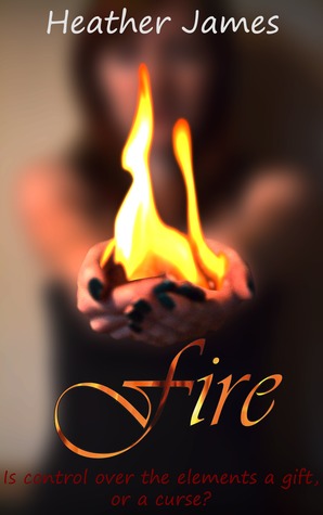 Fire (Elements of Power, #1)